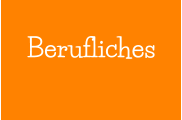 Berufliches